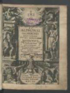 R. P. Alphonsi Salmeronis Toletani, Soc. Iesu Theologi Sermones in parabolas evangelicas totius anni [...].