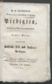 G. J. Zollikofers [...] Predigten : nach seinem Tode herbausgegeben. Bd. 1, enthaltend christliche Fest- und Passions- Predigten.