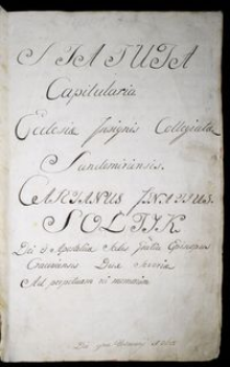 Statuta capitularia ecclesiae insignis collegiatae sandomiriensis 1768