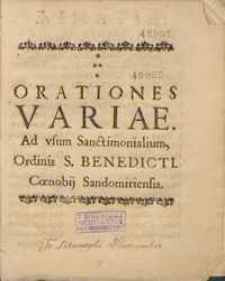 Orationes Variae Ad Vsum Sanctimonialium, Ordinis S. Benedicti.Cœnobij Sandomiriensis.