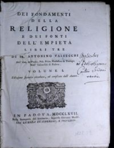Dei Fondamenti Della Religione E Dei Fonti Dell'Empietà Libri Tre. Vol. 1-3 / Di Fr. Antonino Valsecchi.