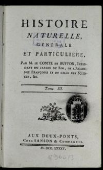 Histoire Naturelle Générale Et Particuliere. T. 3 / Par M. Le Comte De Buffon.