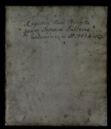 Regestra tam percaptae quam expensae Psalteriae Sandomiriensis AD 1762.