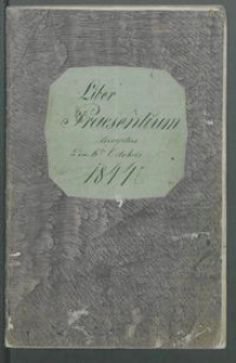 Liber praesentium inceptus a die octobris 1844.