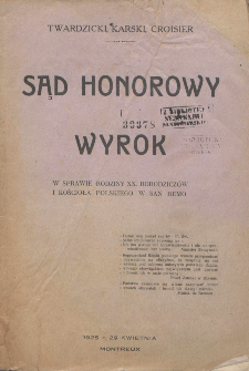 Sąd honorowy i wyrok w sprawie rodziny XX. Borodziczów i Kościoła Polskiego w San Remo / Twardzicki, Karski, Croisier.