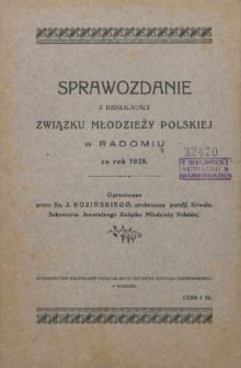 Sprawozdanie z Działalności Związku Młodzieży Polskiej w Radomiu : za rok 1928