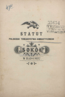 Statut Polskiego Towarzystwa Gimnastycznego "Sokół" w Radomiu.