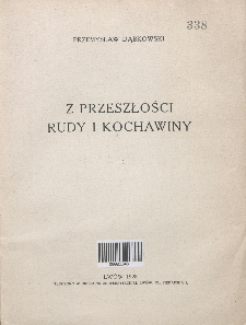 Z przeszłości Rudy i Kochawiny.