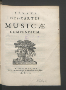 Renati Des-Cartes Musicæ Compendium.
