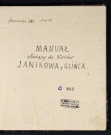Manuał służący do wsiów Janikowa y Glińca