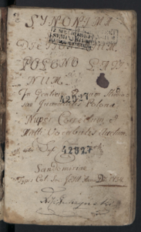 Synonyma Sev Dictionarium Polono-Latinum : In gratiam & usum Studios&aelig; Juventutis Polon&aelig; : Nuper Correctum, & Multis Vocabulis Auctum.