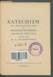 Katechizm dla przygotowania dzieci do pierwszej spowiedzi i Komunii świętej