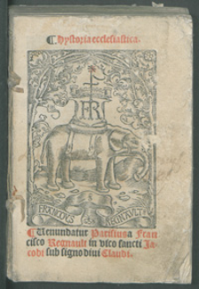 Hystoria ecclesiastica Eusebii Cesariensis, per magistrum Goffredum Boussardum, [...] exactissime correcta et emendata [...].