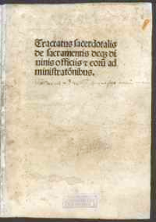 Tractatus sacerdotalis de sacramentis deque divinis officis et eorum administrationibus