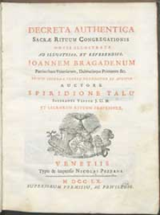 Decreta authentica sacræ rituum congregationis notis illustrata ad illustriss. et reverendiss[...].