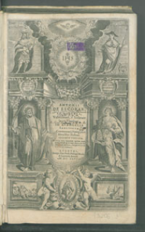 Antonii de Escobar et Mendoza [...] In Evangelia sanctorvm commentarii panegyricis moralibus illustrati. Volvmen tertivm, Maria [...] Arbor Vitalis exsurgens.