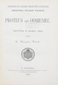 Proteus abo Odmieniec : satyra z roku 1564.