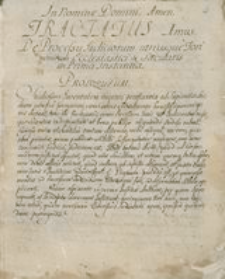 Tractatus de processu indiciorum utriusque fori nimirum Ecclesiastici & Saecularis in Prima Instantia.