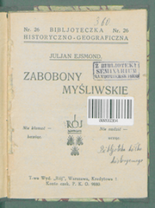 Zabobony myśliwskie / Julian Ejsmond.