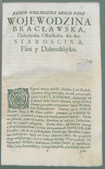 Rekreacya przy piątkv, bez smvtkv z Naysłodszego Serca Iezusowego w kościele WW. Panien zakonnic Nayświętszey Panny Nawiedzenia w Krakowie za miastem [...] roku P. 1718 dnia 23 czerwca [...] kazaniem ogłoszona, a potym Iasnie Wielmozney [...] Anastazyi Teresie Gonzadze [...] Iordanowey [...] dedykowana przez X. Marcella Dziewvlskiego [...] do druku podana roku wzwyż pomienionego dnia 25 listopada.