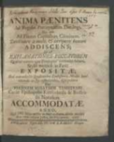 Anima paenitens ad regulas praeceptorum decalogi, nec non ad fontes capitalium criminum, declinare a malo, et arripere bonum addiscens; Id est explanationes peccatorum [...] / expositae [...] per Joannem Ignatium Temezvari [...].